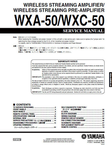 YAMAHA WXA-50 WIRELESS STREAMING AMPLIFIER WXC-50 WIRELESS STREAMING PRE-AMPLIFIER SERVICE MANUAL INC BLK DIAGS PCBS SCHEM DIAGS AND PARTS LIST 76 PAGES ENG