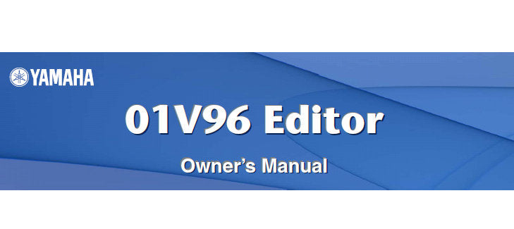 YAMAHA 01V96 DIGITAL MIXING CONSOLE EDITOR OWNER'S MANUAL 34 PAGES ENG