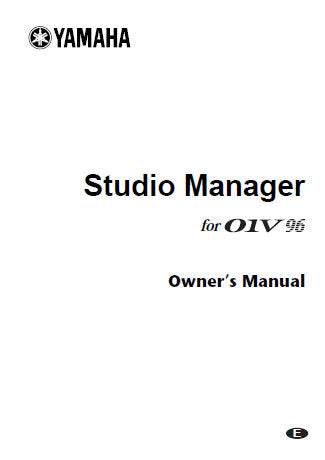 YAMAHA 01V96 DIGITAL MIXING CONSOLE STUDIO MANAGER OWNER'S MANUAL 36 PAGES ENG