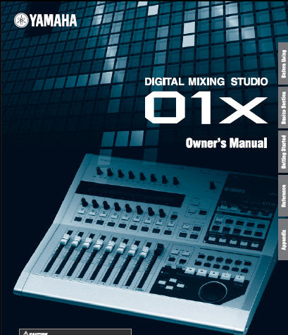 YAMAHA 01X DIGITAL MIXING STUDIO OWNER'S MANUAL INC CONN DIAGS TRSHOOT GUIDE AND BLK DIAG 156 PAGES ENG