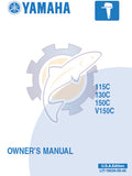 YAMAHA 115C 115TR 130C 150C 150TR V150C OUTBOARD MOTOR OWNER'S MANUAL INC TRSHOOT GUIDE USA EDITION 90 PAGES ENG