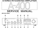 YAMAHA A-400 STEREO INTEGRATED AMPLIFIER SERVICE MANUAL INC BLK DIAG PCB SCHEM DIAG AND WIRING DIAG 10 PAGES ENG