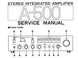 YAMAHA A-500 STEREO INTEGRATED AMPLIFIER SERVICE MANUAL INC BLK DIAG PCB'S SCHEM DIAG AND PARTS LIST 18 PAGES ENG