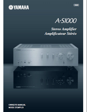 YAMAHA A-S1000 STEREO AMPLIFIER OWNER'S MANUAL INC CONN DIAGS BLK DIAG AND TRSHOOT GUIDE 37 PAGES ENG