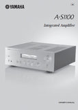 YAMAHA A-S1100 STEREO INTEGRATED AMPLIFIER OWNER'S MANUAL INC CONN DIAGS BLK DIAG AND TRSHOOT GUIDE 29 PAGES ENG