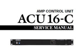 YAMAHA ACU16-C AMPLIFIER CONTROL UNIT SERVICE MANUAL INC BLK DIAG PCB'S SCHEM DIAGS AND PARTS LIST 69 PAGES ENG
