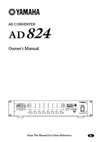 YAMAHA AD824 AD CONVERTER OWNER'S MANUAL INC CONN DIAGS 24 PAGES ENG