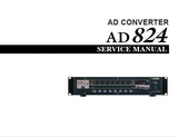 YAMAHA AD824 AD CONVERTER SERVICE MANUAL INC BLK DIAG PCB'S SCHEM DIAGS AND PARTS LIST 80 PAGES ENG