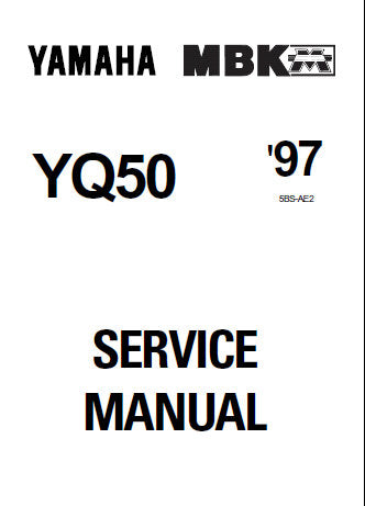YAMAHA AEROX YQ50 SCOOTER SERVICE MANUAL 1997 INC SCHEM DIAG WIRING DIAGS AND TRSHOOT GUIDE 192 PAGES ENG