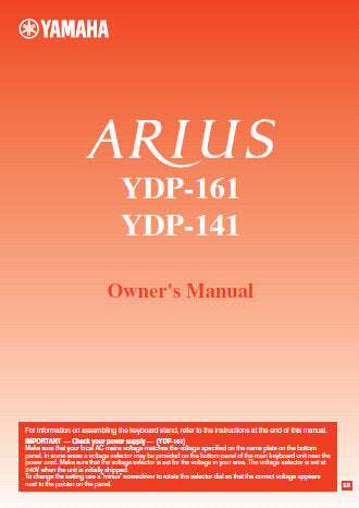 YAMAHA ARIUS YDP-161 YDP-141 DIGITAL PIANO OWNER'S MANUAL INC CONN DIAGS AND TRSHOOT GUIDE 40 PAGES ENG