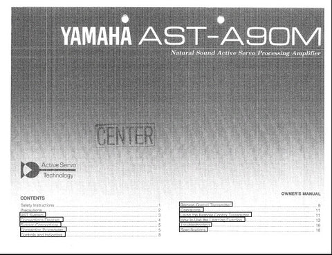 YAMAHA AST-A90M ACTIVE SERVO PROCESSING AMPLIFIER OWNER'S MANUAL INC CONN DIAG AND TRSHOOT GUIDE 20 PAGES ENG