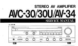 YAMAHA AV-34 AVC-30 AVC-30U STEREO AV AMPLIFIER SERVICE MANUAL INC BLK DIAG PCB'S WIRING DIAG SCHEM DIAGS AND PARTS LIST 28 PAGES ENG