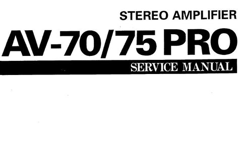 YAMAHA AV-70 AV-75PRO STEREO AMPLIFIER SERVICE MANUAL INC BLK DIAGS PCB'S SCHEM DIAGS WIRING DIAG AND PARTS LIST 49 PAGES ENG