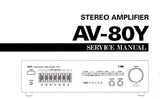 YAMAHA AV-80Y STEREO AMPLIFIER SERVICE MANUAL INC BLK DIAG PCB'S WIRING DIAG SCHEM DIAGS AND PARTS LIST 41 PAGES ENG