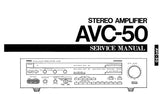 YAMAHA AVC-50 STEREO AMPLIFIER SERVICE MANUAL INC BLK DIAG PCB'S WIRING DIAG SCHEM DIAGS AND PARTS LIST 38 PAGES ENG