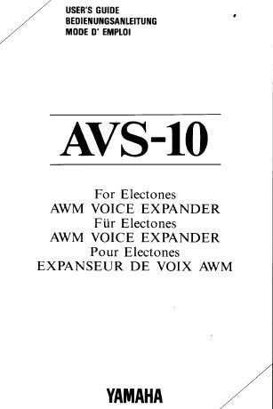 YAMAHA AVS-10 ELECTONE AWM VOICE EXPANDER USER'S GUIDE INC CONN DIAGS AND TRSHOOT GUIDE 24 PAGES ENG
