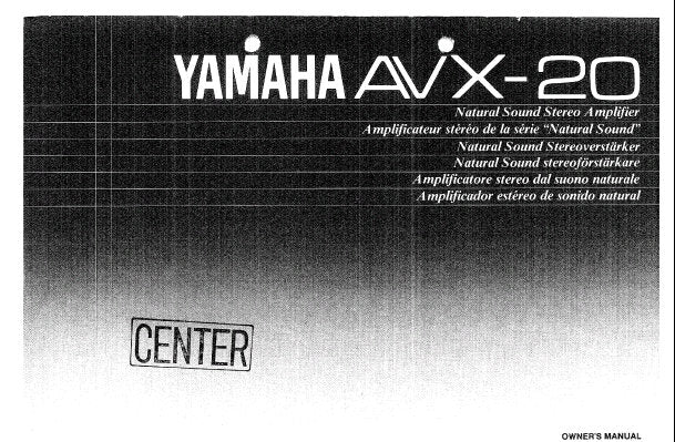 YAMAHA AVX-20 STEREO AMPLIFIER OWNER'S MANUAL INC CONN DIAG AND TRSHOOT GUIDE 20 PAGES ENG