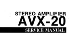 YAMAHA AVX-20 STEREO AMPLIFIER SERVICE MANUAL INC BLK DIAG WIRING DIAG PCB'S SCHEM DIAGS AND PARTS LIST 30 PAGES ENG