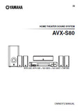 YAMAHA AVX-S80 AVR-S80 NX-S80S NX-S80C SW-S80 HOME THEATER SOUND SYSTEM OWNER'S MANUAL INC CONN DIAGS AND TRSHOOT GUIDE 55 PAGES ENG