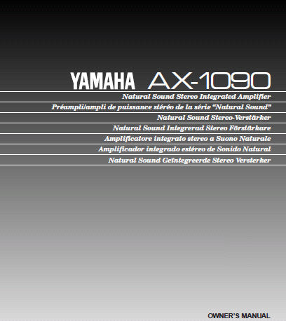 YAMAHA AX-1090 STEREO INTEGRATED AMPLIFIER OWNER'S MANUAL INC CONN DIAGS AND TRSHOOT GUIDE 16 PAGES ENG