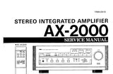 YAMAHA AX-2000 STEREO INTEGRATED AMPLIFIER SERVICE MANUAL INC BLK DIAG WIRING DIAG PCB'S SCHEM DIAGS AND PARTS LIST 56 PAGES ENG