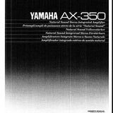 YAMAHA AX-350 STEREO INTEGRATED AMPLIFIER OWNER'S MANUAL INC CONN DIAG AND TRSHOOT GUIDE 6 PAGES ENG
