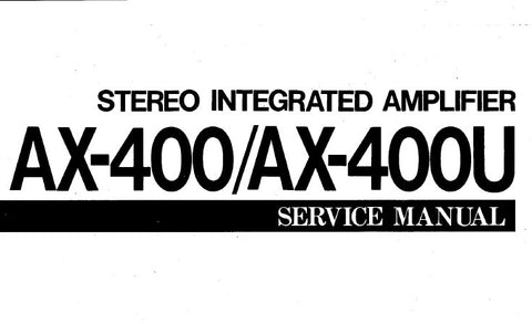 YAMAHA AX-400 AX-400U STEREO INTEGRATED AMPLIFIER SERVICE MANUAL INC BLK DIAG PCB'S SCHEM DIAG AND PARTS LIST 17 PAGES ENG