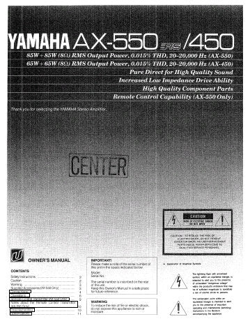 YAMAHA AX-450 AX-550 STEREO AMPLIFIER OWNER'S MANUAL INC CONN DIAG 12 PAGES ENG
