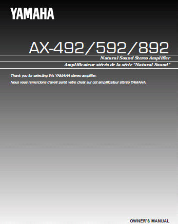 YAMAHA AX-492 AX-592 AX-892 STEREO AMPLIFIER OWNER'S MANUAL INC CONN DIAGS AND TRSHOOT GUIDE 24 PAGES ENG