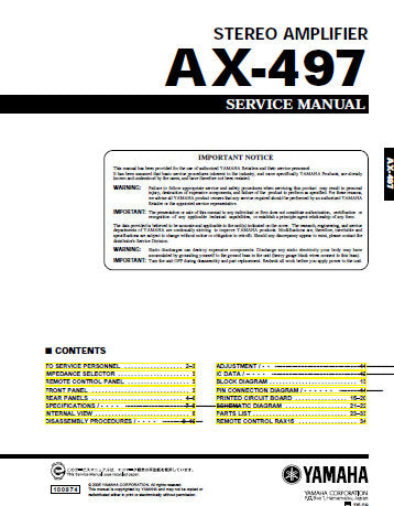 YAMAHA AX-497 STEREO AMPLIFIER SERVICE MANUAL INC BLK DIAG PCB'S SCHEM DIAGS AND PARTS LIST 36 PAGES ENG
