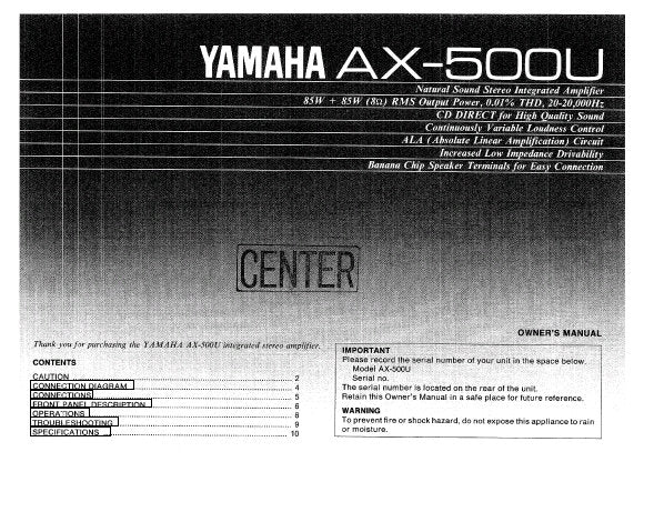YAMAHA AX-500U STEREO INTEGRATED AMPLIFIER OWNER'S MANUAL INC CONN DIAGS AND TRSHOOT GUIDE 12 PAGES ENG