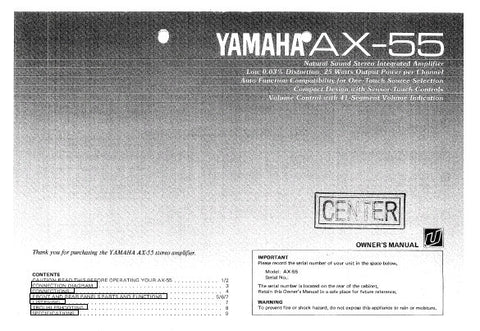 YAMAHA AX-55 STEREO INTEGRATED AMPLIFIER OWNER'S MANUAL INC CONN DIAG AND TRSHOOT GUIDE 10 PAGES ENG