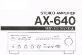 YAMAHA AX-640 STEREO AMPLIFIER SERVICE MANUAL INC BLK DIAG WIRING DIAG SCHEM DIAGS AND PARTS LIST 27 PAGES ENG