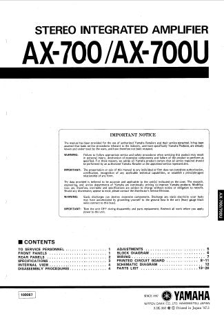YAMAHA AX-700 AX-700U STEREO INTEGRATED AMPLIFIER SERVICE MANUAL INC BLK DIAG WIRING DIAG SCHEM DIAG PCB'S AND PARTS LIST 17 PAGES ENG