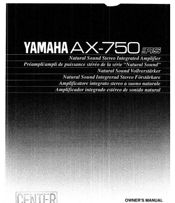 YAMAHA AX-750 STEREO INTEGRATED AMPLIFIER OWNER'S MANUAL INC CONN DIAG AND TRSHOOT GUIDE 12 PAGES ENG