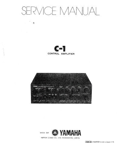 YAMAHA C-1 CONTROL AMPLIFIER SERVICE MANUAL INC BLK DIAGS PCBS LEVEL DIAG SCHEM DIAGS AND PARTS LIST 82 PAGES ENG