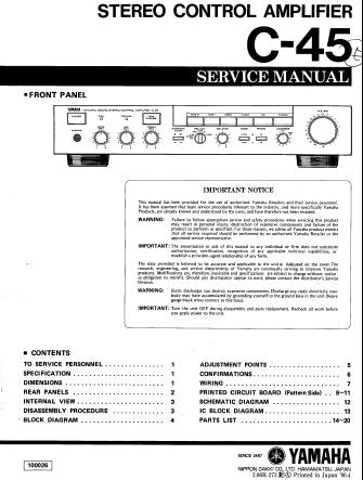 YAMAHA C-45 STEREO CONTROL AMPLIFIER SERVICE MANUAL INC BLK DIAG WIRING DIAG PCBS SCHEM DIAG AND PARTS LIST 19 PAGES ENG