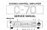 YAMAHA C-70 STEREO CONTROL AMPLIFIER SERVICE MANUAL INC BLK DIAG PCBS SCHEM DIAG AND PARTS LIST 28 PAGES ENG