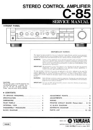 YAMAHA C-85 STEREO CONTROL AMPLIFIER SERVICE MANUAL INC BLK DIAG WIRING DIAG PCBS SCHEM DIAG AND PARTS LIST 23 PAGES ENG