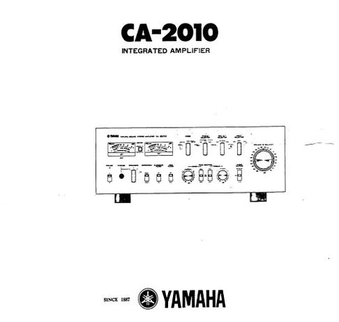YAMAHA CA-2010 INTEGRATED STEREO AMPLIFIER SERVICE MANUAL INC PCBS BLK DIAG SCHEM DIAG WIRING DIAG AND PARTS LIST 40 PAGES ENG
