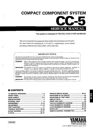 YAMAHA CC-5 COMPACT COMPONENT SYSTEM SERVICE MANUAL INC PCBS BLK DIAGS PCBS SCHEM DIAGS AND PARTS LIST 79 PAGES ENG