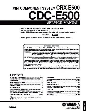 YAMAHA CDC-E500 CRX-E500 MINI COMPONENT SYSTEM SERVICE MANUAL INC TRSHOOT GUIDE BLK DIAG SCHEM DIAG PCBS AND PARTS LIST 47 PAGES ENG