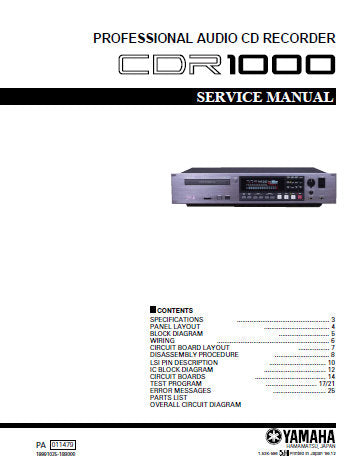 YAMAHA CDR1000 PROFESSIONAL AUDIO CD RECORDER SERVICE MANUAL INC BLK DIAG WIRING DIAGRAM PCBS SCHEM DIAGS AND PARTS LIST 44 PAGES ENG
