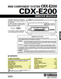 YAMAHA CDX-E200 MINI COMPONENT SYSTEM SERVICE MANUAL INC BLK DIAG PCBS SCHEM DIAG AND PARTS LIST 33 PAGES ENG