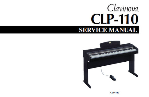 YAMAHA CLP-110 CLAVINOVA SERVICE MANUAL INC BLK DIAG PCBS CIRC DIAGS AND PARTS LIST 57 PAGES ENG