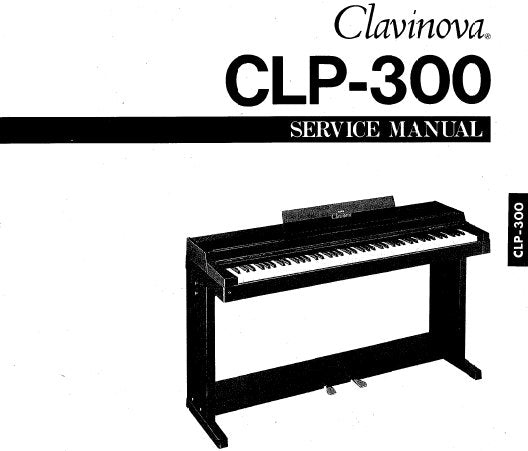 YAMAHA CLP-300 CLAVINOVA SERVICE MANUAL INC BLK DIAG PCBS AND PARTS LIST 27 PAGES ENG