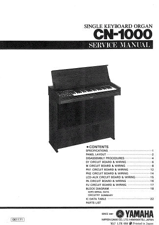 YAMAHA CN-1000 SINGLE KEYBOARD ORGAN SERVICE MANUAL INC PCBS BLK DIAG CIRC DIAGS PCBS AND PARTS LIST 28 PAGES ENG