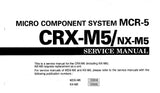 YAMAHA CRX-M5 NX-M5 CD RECEIVER SERVICE MANUAL INC TRSHOOT GUIDE BLK DIAG PCBS SCHEM DIAG AND PARTS LIST 54 PAGES ENG