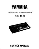 YAMAHA CS-40M PROGRAMMABLE MEMORY SYNTHESIZER SERVICE MANUAL INC CIRC DIAGS CIRC BOARDS BLK DIAG OVERALL CIRC DIAG AND PARTS LIST 87 PAGES ENG