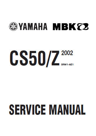 YAMAHA CS50 CS50Z JOG SCOOTER 2002 SERVICE MANUAL INC CIRC DIAGS 204 PAGES ENG